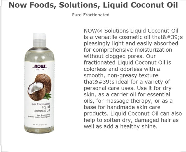 Now Foods, Solutions, Liquid Coconut Oil, Pure Fractionated